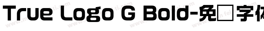 True Logo G Bold字体转换